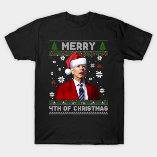 Merry 4th Of Christmas Funny Joe Biden Christmas Ugly Sweater T-Shirt